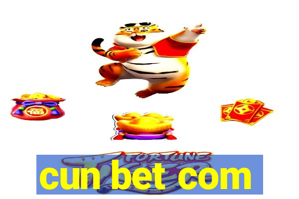 cun bet com